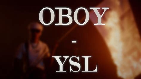 OBOY – Ysl Lyrics 